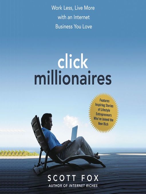 Title details for Click Millionaires by Scott Fox - Available